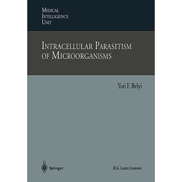 Intracellular Parasitism of Microorganisms, Yuri F. Belyi