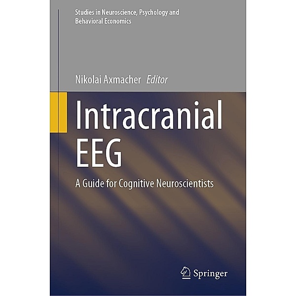 Intracranial EEG / Studies in Neuroscience, Psychology and Behavioral Economics