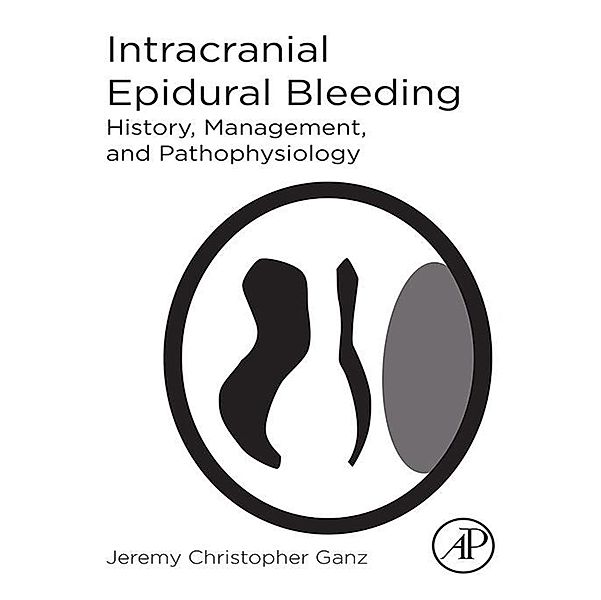 Intracranial Epidural Bleeding, Jeremy Christopher Ganz