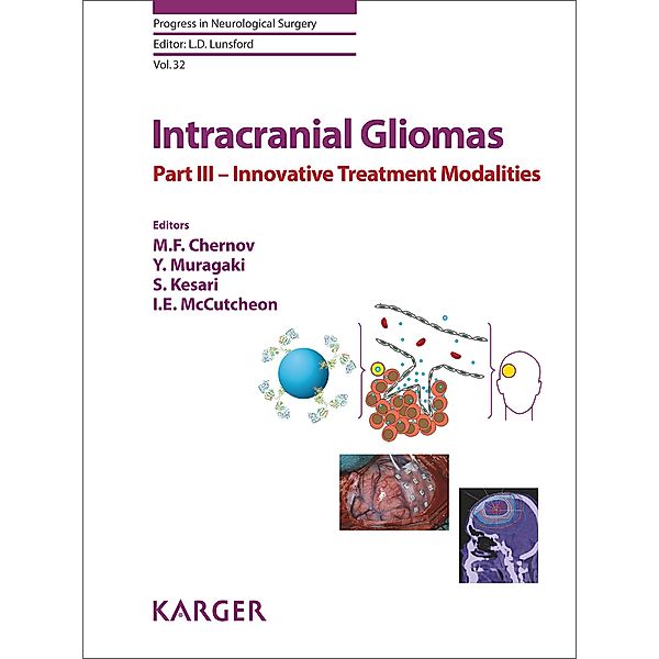 Intracranial Gliomas Part III - Innovative Treatment Modalities