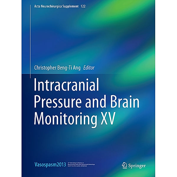 Intracranial Pressure and Brain Monitoring XV