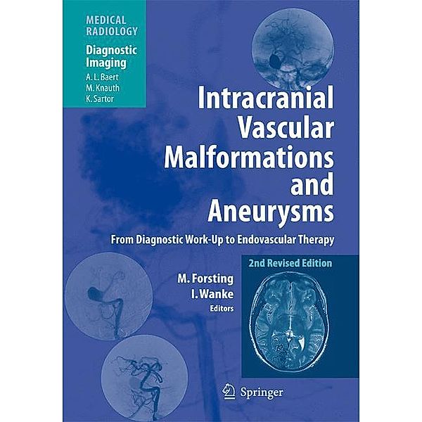 Intracranial Vascular Malformations and Aneurysms