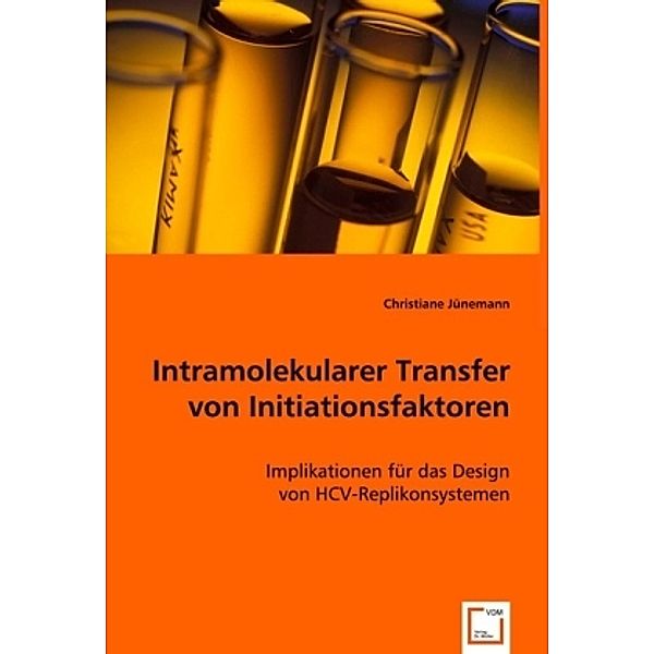 Intramolekularer Transfer von Initiationsfaktoren, Christiane Jünemann