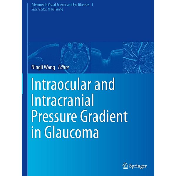 Intraocular and Intracranial Pressure Gradient in Glaucoma