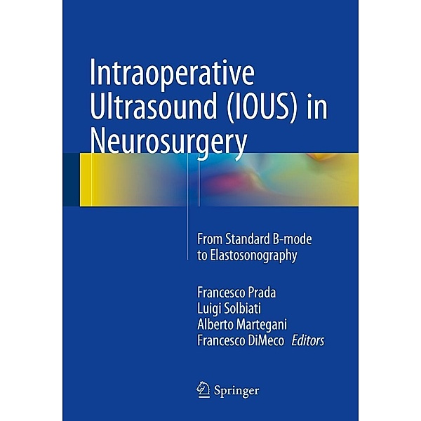 Intraoperative Ultrasound (IOUS) in Neurosurgery