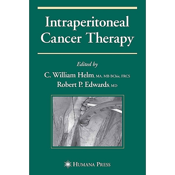 Intraperitoneal Cancer Therapy / Current Clinical Oncology