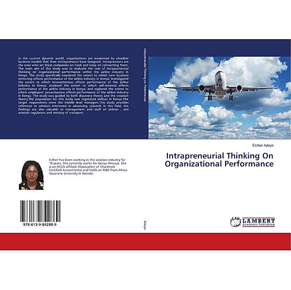 Intrapreneurial Thinking On Organizational Performance, Esther Adoyo