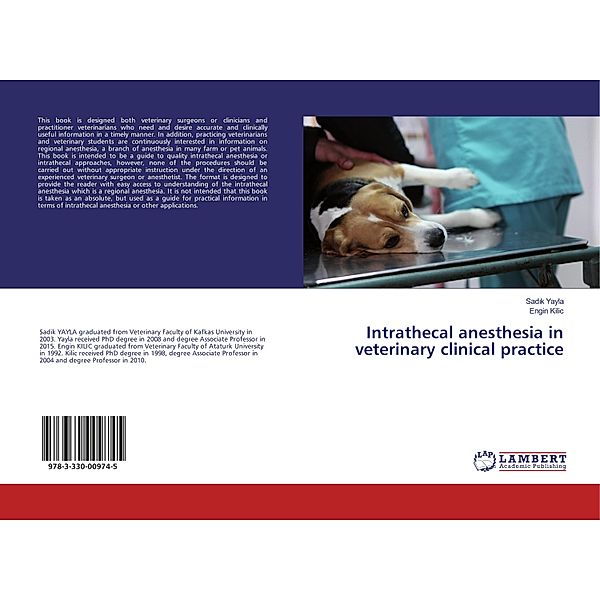 Intrathecal anesthesia in veterinary clinical practice, Sad k Yayla, Engin Kilic