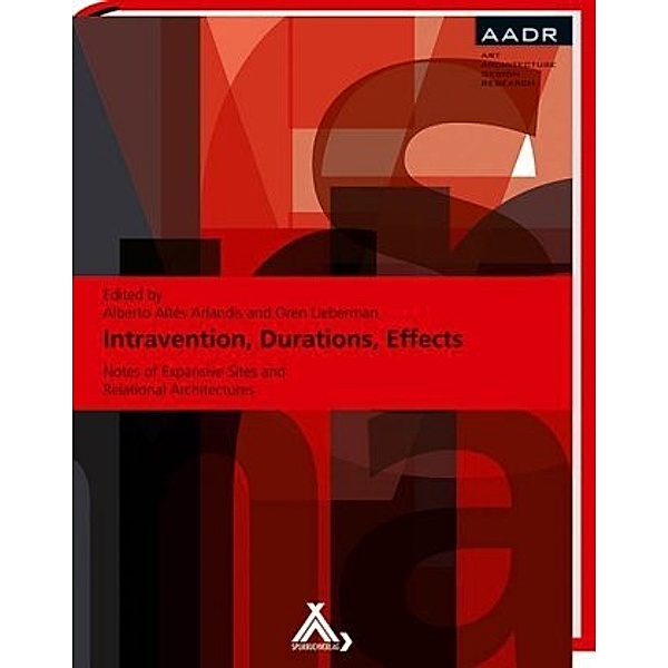 Intravention, Durations, Effects, Alberto Altés Arlandis, Oren Lieberman