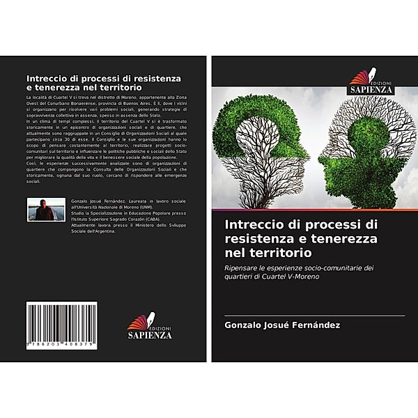 Intreccio di processi di resistenza e tenerezza nel territorio, Gonzalo Josué Fernández