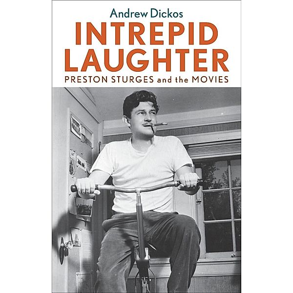 Intrepid Laughter / Screen Classics, Andrew Dickos