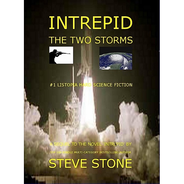 Intrepid: The Two Storms / SDS Publishing, Steve Stone