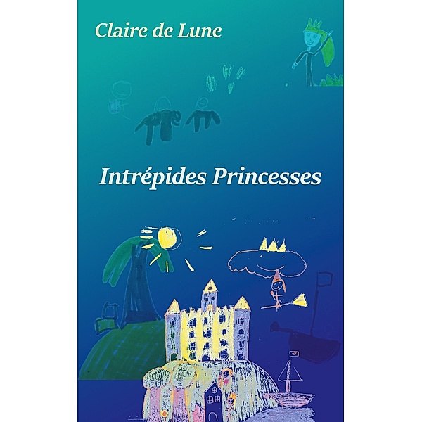Intrépides princesses, Claire de Lune