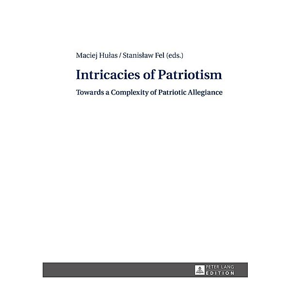 Intricacies of Patriotism