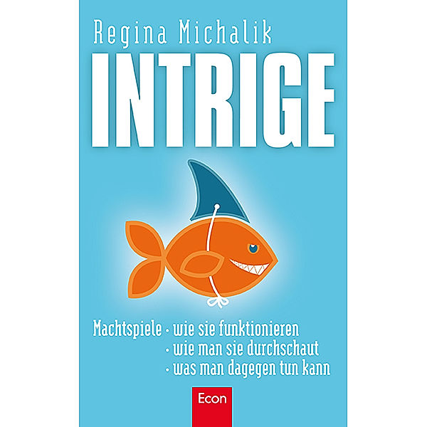 Intrige, Regina Michalik