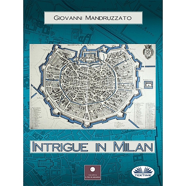 Intrigue In Milan, Mandruzzato Giovanni