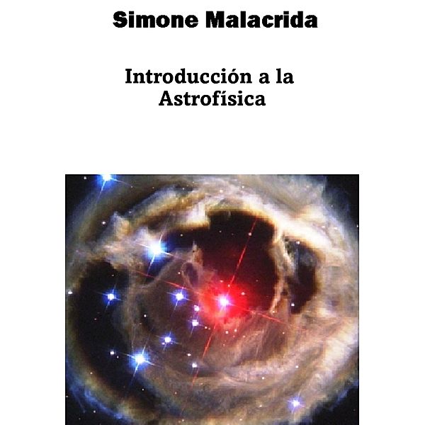 Introducción a la Astrofísica, Simone Malacrida