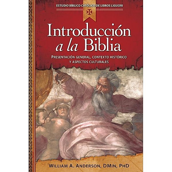 Introduccion a la Bibla / Liguori, DMin Anderson