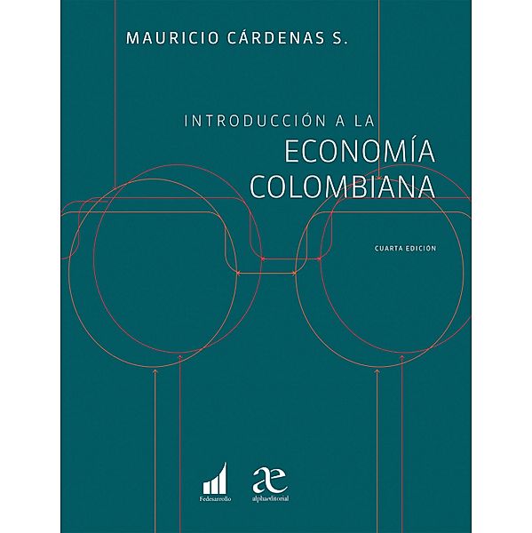 Introducción a la economía colombiana, Mauricio Cárdenas