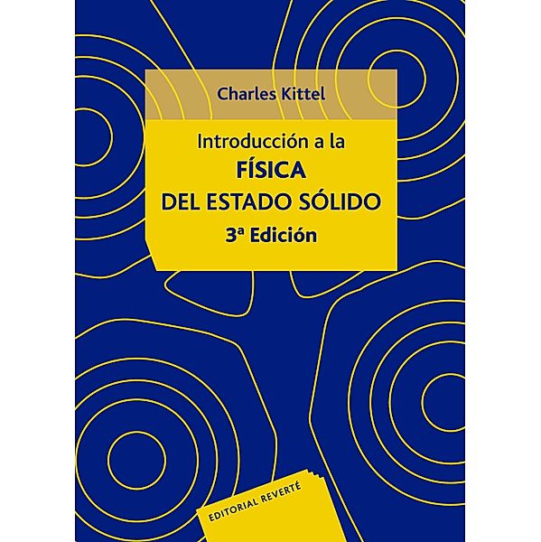 Introducción a la física del estado sólido, Charles Kittel