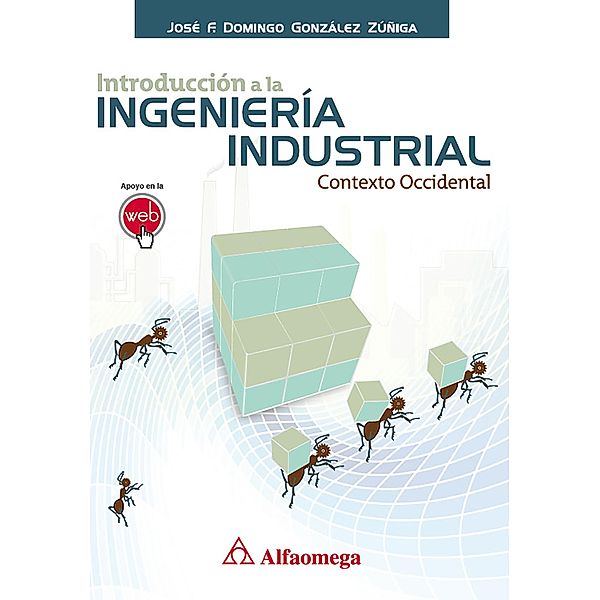 Introducción a la Ingeniería Industrial, José Domingo González