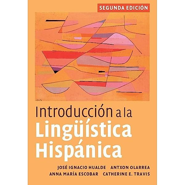 Introduccion a la linguistica hispanica, Jose Ignacio Hualde