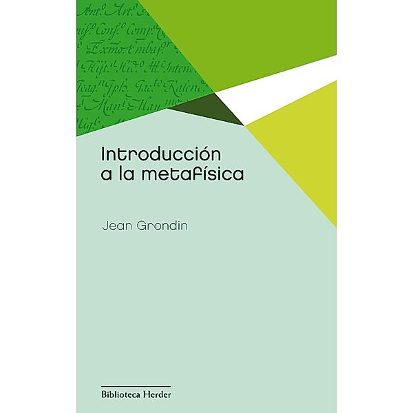 Introducción a la metafísica / Biblioteca Herder, Jean Grondin