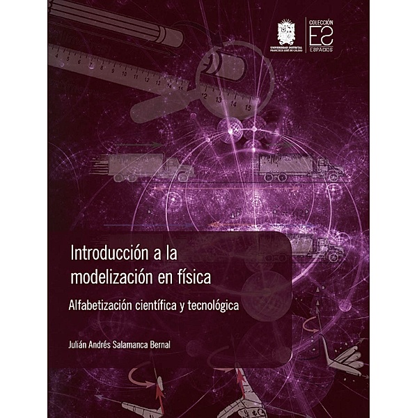 Introducción a la modelización en física / Espacios, Julian Andrés Salamanca Bernal