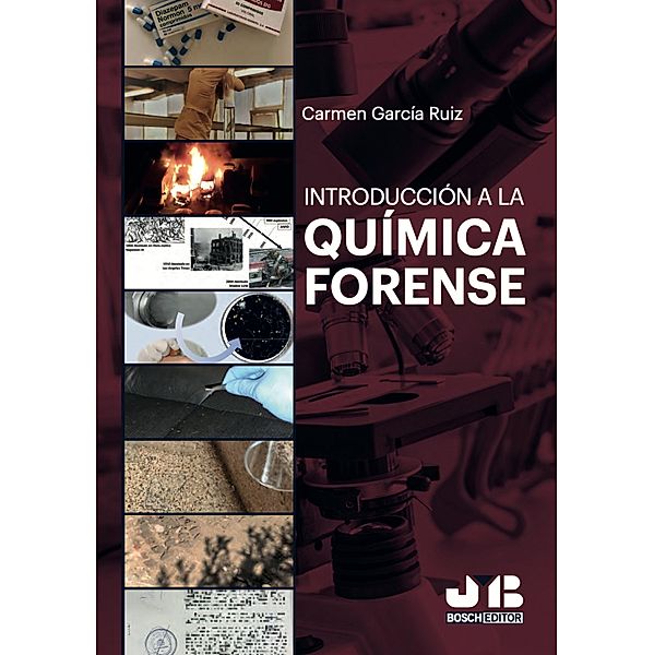 Introducción a la Química Forense, Carmen García Ruiz