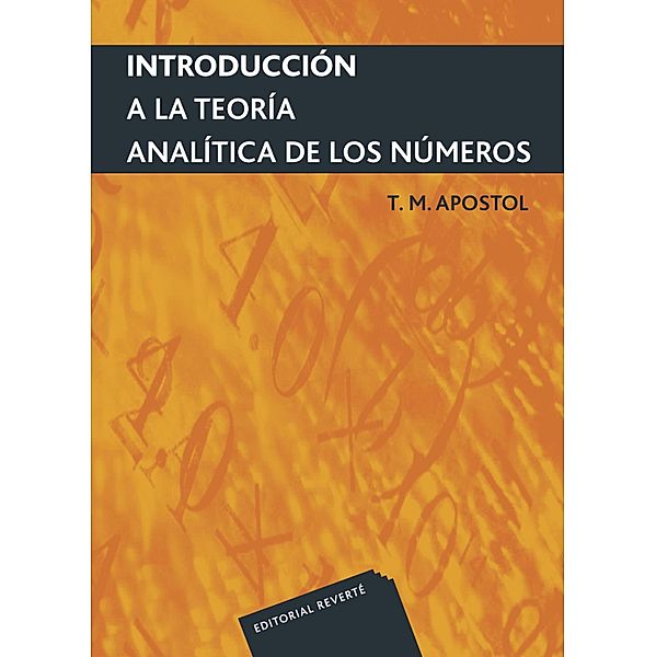 Introducción a la teoría analítica de números, Tom M. Apostol