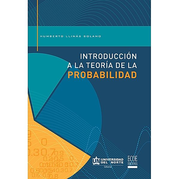 Introducción a la teoría de la probabilidad, Humberto Llinás Solano