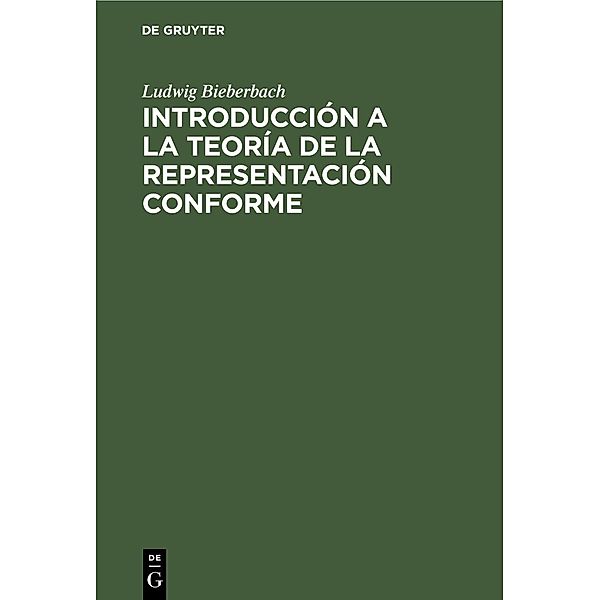 Introducción a la teoría de la representación conforme, Ludwig Bieberbach