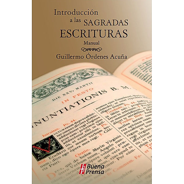 Introducción a las Sagradas Escrituras, Guillermo Órdenes Acuña