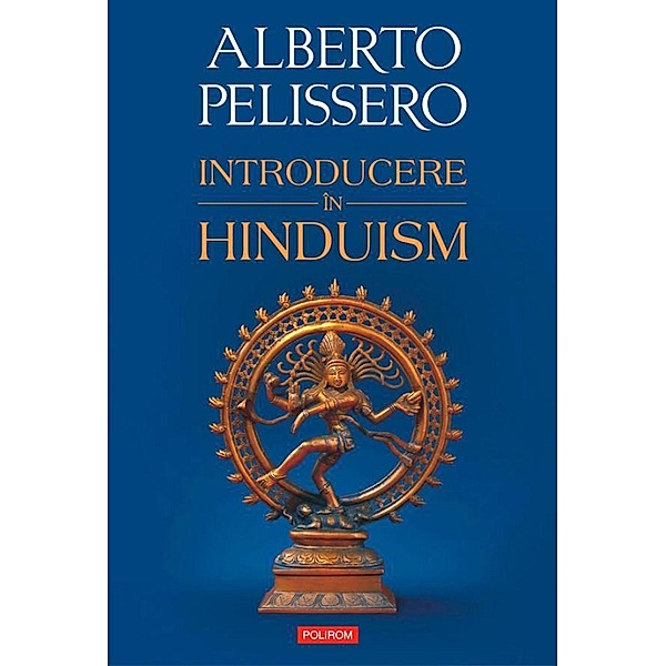 Introducere în hinduism / Hexagon, Alberto Pelissero