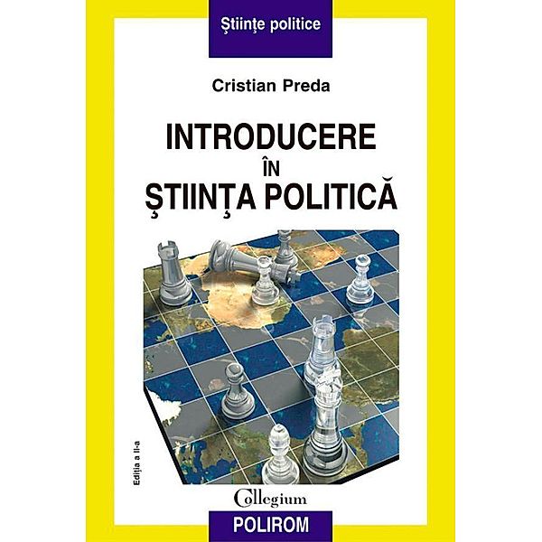 Introducere în ¿tiin¿a politica / Collegium, Cristian Preda