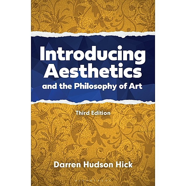 Introducing Aesthetics and the Philosophy of Art, Darren Hudson Hick