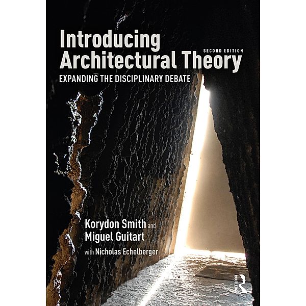 Introducing Architectural Theory, Korydon Smith, Miguel Guitart