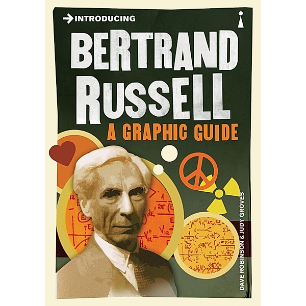 Introducing Bertrand Russell / Graphic Guides, Dave Robinson, Judy Groves
