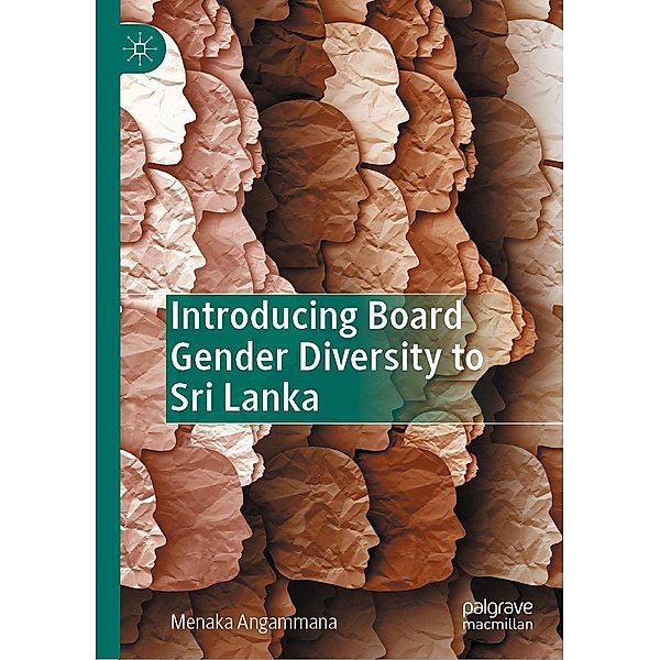Introducing Board Gender Diversity to Sri Lanka / Progress in Mathematics, Menaka Angammana