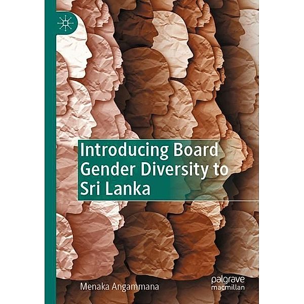 Introducing Board Gender Diversity to Sri Lanka, Menaka Angammana