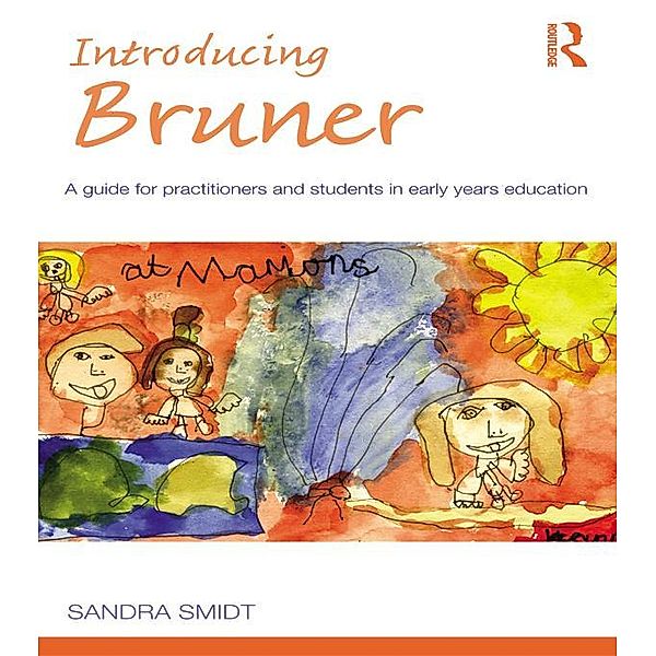 Introducing Bruner, Sandra Smidt