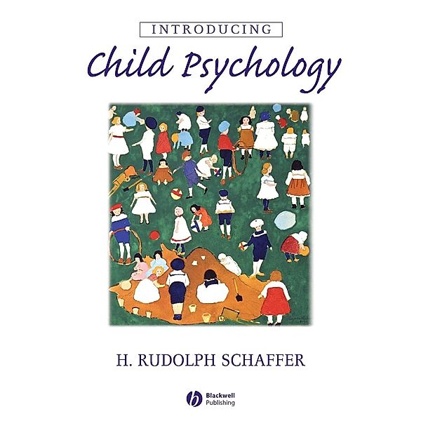 Introducing Child Psychology, H. R. Schaffer