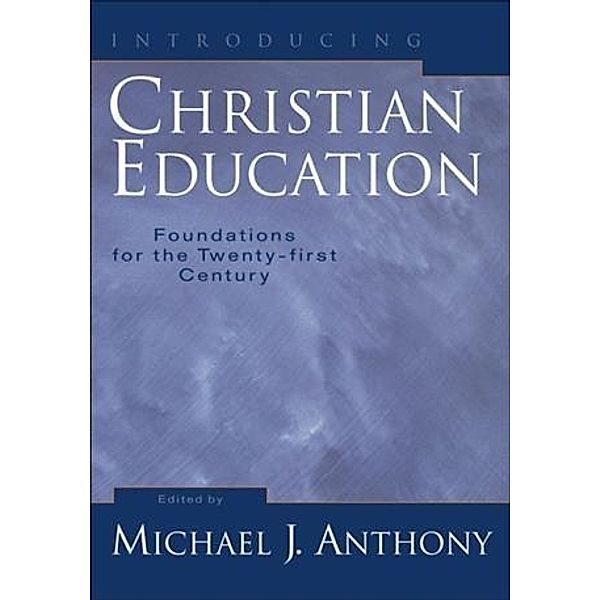 Introducing Christian Education