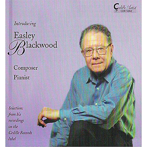 Introducing Easley Blackwood, Easley Blackwood