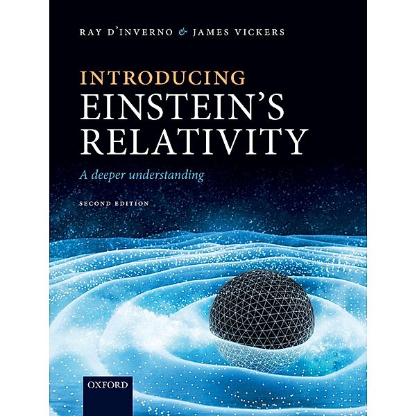 Introducing Einstein's Relativity, Ray D'Inverno, James Vickers