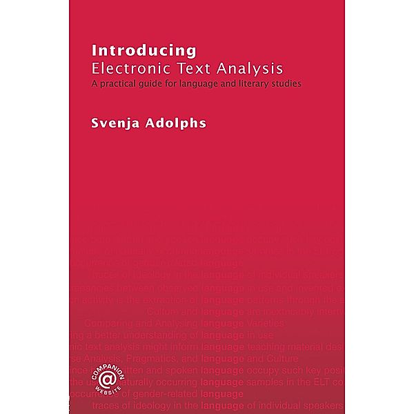 Introducing Electronic Text Analysis, Svenja Adolphs