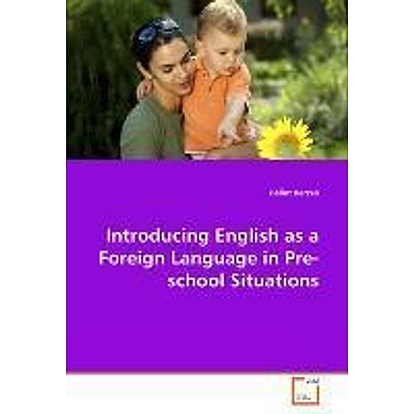 Introducing English as a Foreign Language in Pre-school Situations, Bálint Barzsó
