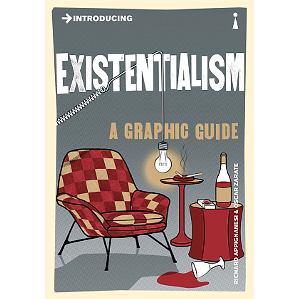 Introducing Existentialism, Richard Appignanesi, Oscar Zarate