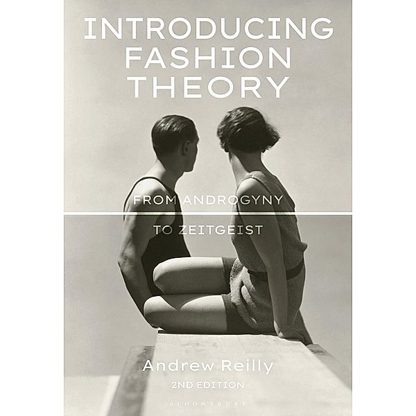 Introducing Fashion Theory, Andrew Reilly