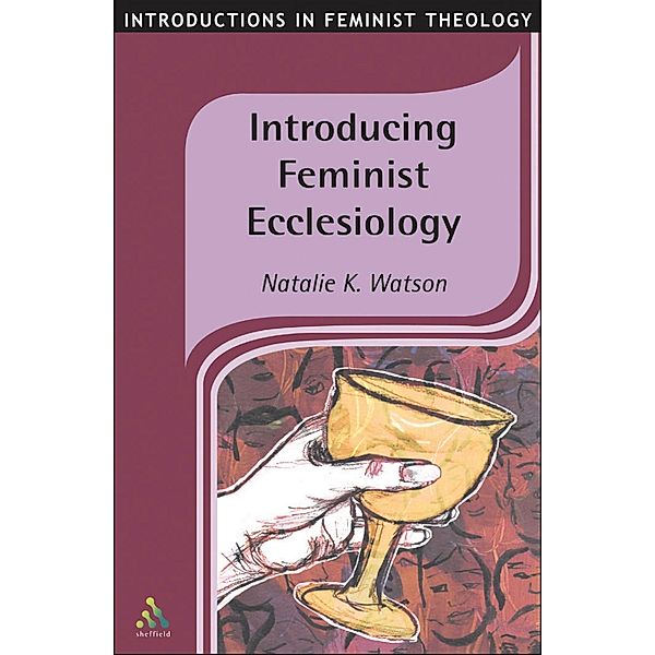 Introducing Feminist Ecclesiology, Natalie Watson